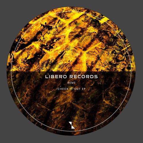 REME - Check It Out EP [LBR059]